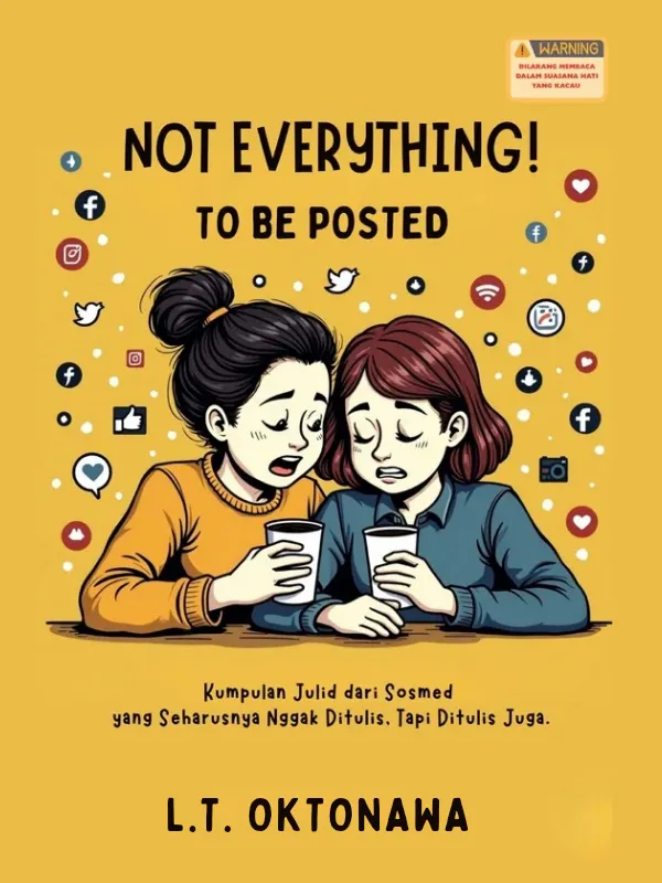 Not Everything To Be Posted